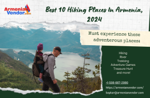 Best 10 Hiking Places In Armenia, 2024