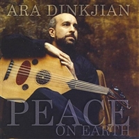 Ara Dinkjian - Peace On Earth